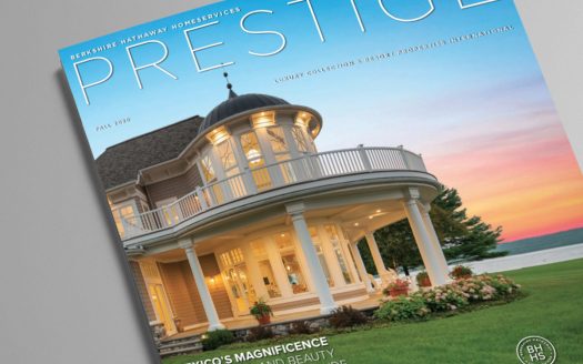 Berkshire Hathaway HomeServices Prestige Magazine Fall Issue