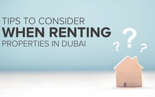 Tips to consider when renting properties in Dubai