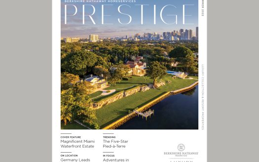 Berkshire Hathaway HomeServices Prestige Magazine – Summer 2022_